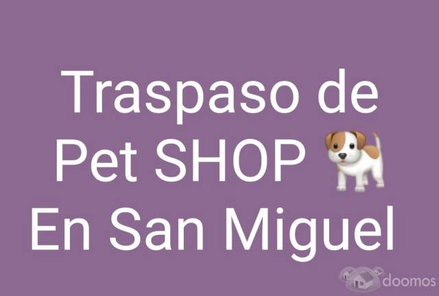 Traspaso Pet Shop y consultorio veterinario